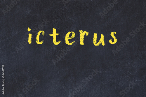 Tableau sur toile College chalk desk with the word icterus written on in