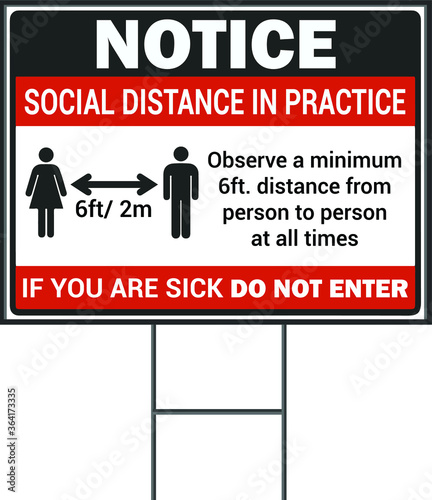 Notice social distancing practice Coronavirus Social Awareness COVID 19 vector yard sign design template. Pandemic Novel Corona Virus 2020.