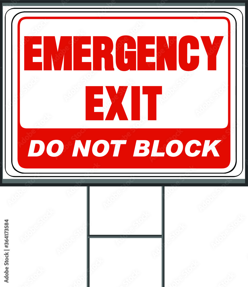 Emergency exit sign, do not block. Vector Format white background.