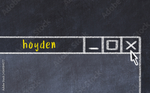 Chalk drawig of browser window with inscription hoyden