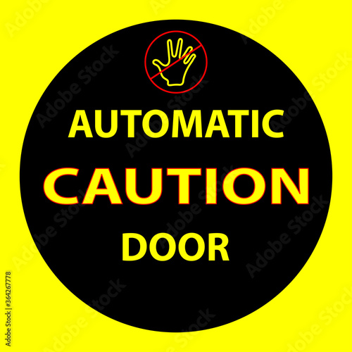 Automatic caution door. Technical icon for the door