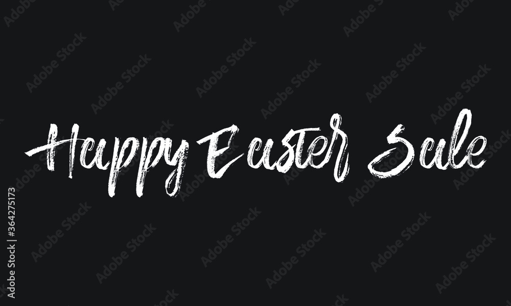 Happy Easter Sale Chalk white text lettering typography and Calligraphy phrase isolated on the Black background 