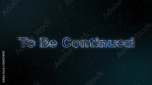 To Be Continued キラキラしたCGの背景素材