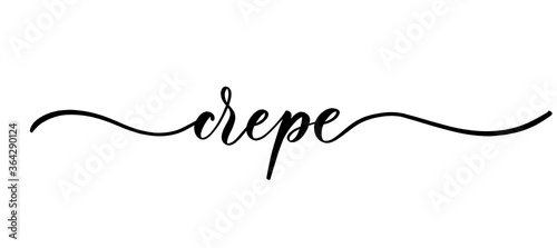 Crepe - vector calligraphic inscription with smooth lines for shop fabric and knitting, logo, textile.