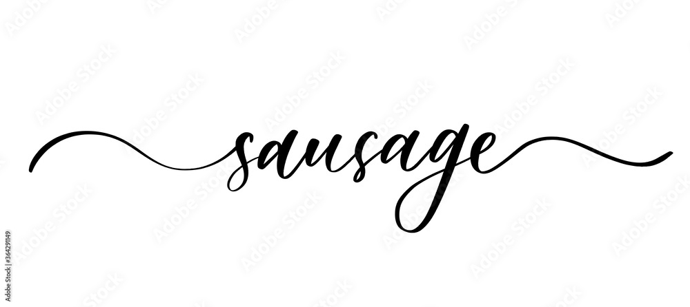 Sausage - vector calligraphic inscription with smooth lines for labels and design of packaging, products, food store, fruit and vegetables. Sausage - vector calligraphic inscription with smooth lines for labels and design of packaging, products, food store, fruit and vegetables.