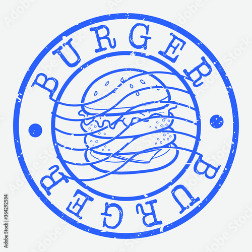 Burger Stamp Postal. Food Silhouette Seal. Passport Round Design. Vector Icon. Design Retro Travel.