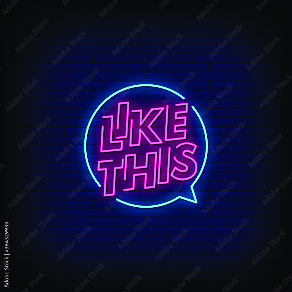 Like This Neon Signs Style Text Vector Like This Neon Signs Style Text Vector