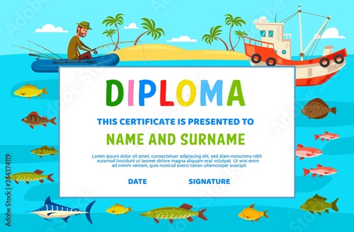 Kids diploma, education school or kindergarten certificate, vector template. Graduation diploma certificate for school courses with fisher fishing in sea, palm island and fishes frame