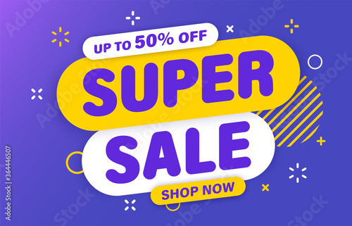 Super Sale banner  special offer and sale. Shop now or this weekend only. Up to 50 or 60 or 70 off. Discount  mega sale. Vector illustration.