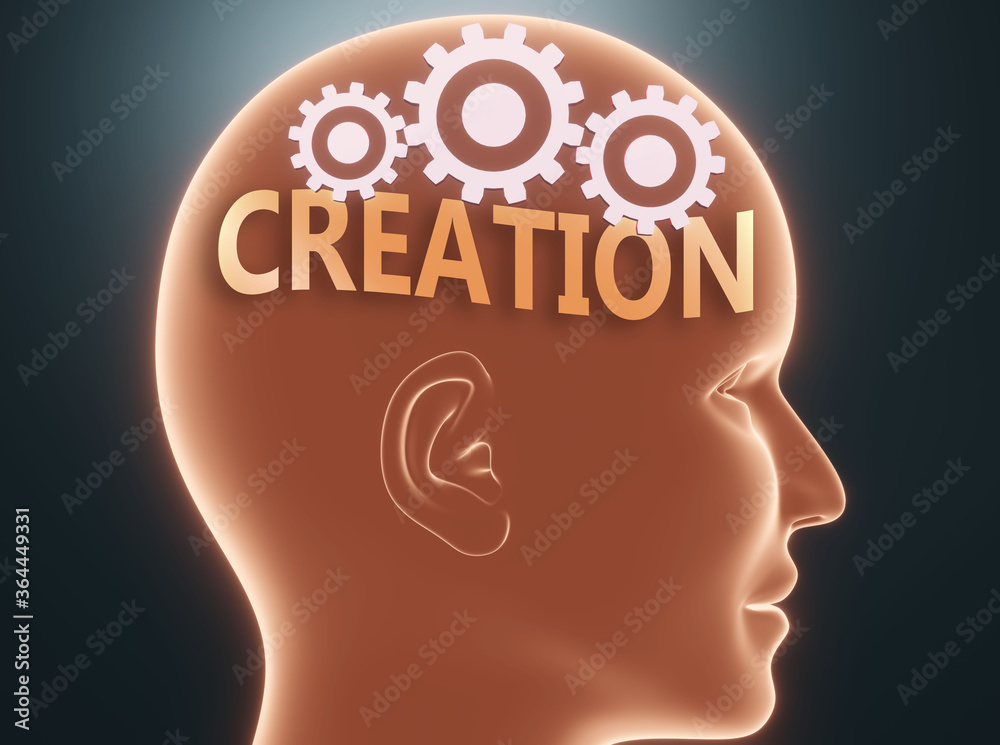 Creation inside human mind - pictured as word Creation inside a head with cogwheels to symbolize that Creation is what people may think about and that it affects their behavior, 3d illustration