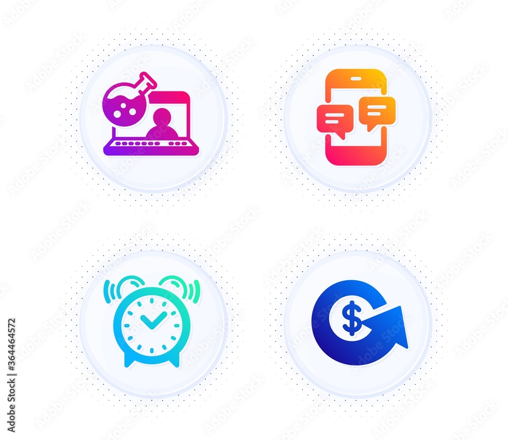 Alarm clock, Online chemistry and Phone messages icons simple set. Button with halftone dots. Dollar exchange sign. Time, Lab flask, Mobile chat. Money refund. Technology set. Vector