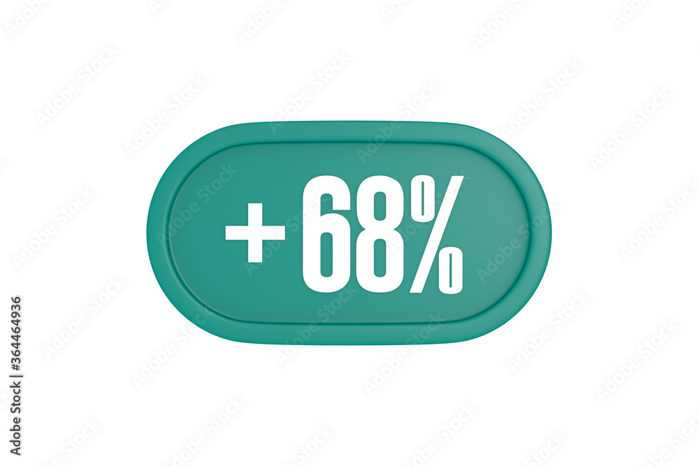68 Percent increase 3d sign in teal color isolated on white background, 3d illustration.
