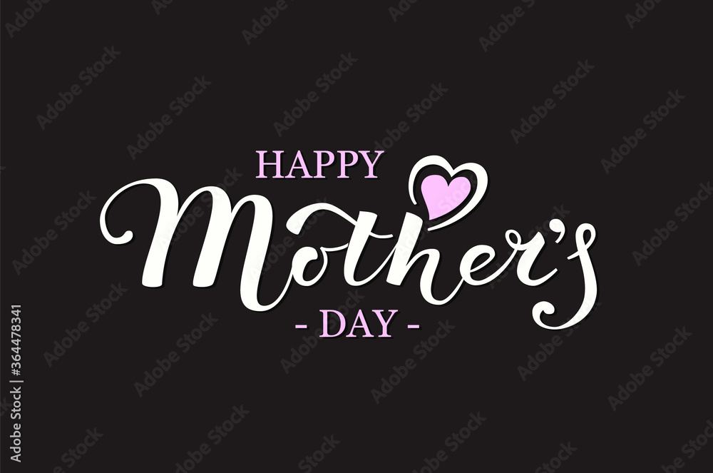 Happy Mothers Day Calligraphy Inscription on black background. Design card template and Lettering text for Holiday Greeting Gift, Postcard or Poster. Vector Illustration