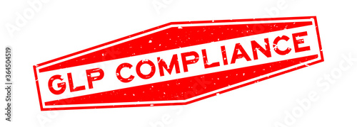 Grunge red GLP (Good Laboratory Practice) compliance word hexagon rubber seal stamp on white background