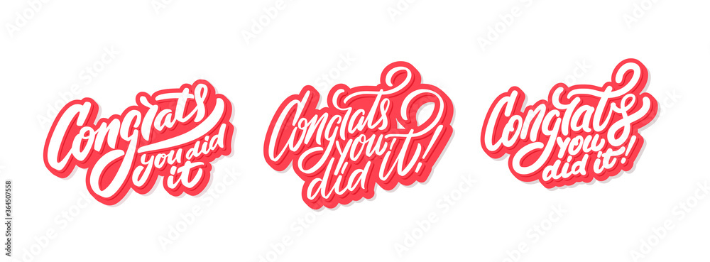 Congrats, you did It. Greeting banners set. Vector lettering.