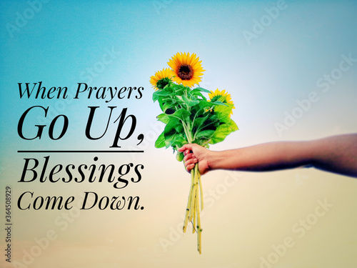 Obraz na plátně Inspirational quote - When prayers go up, blessings come down
