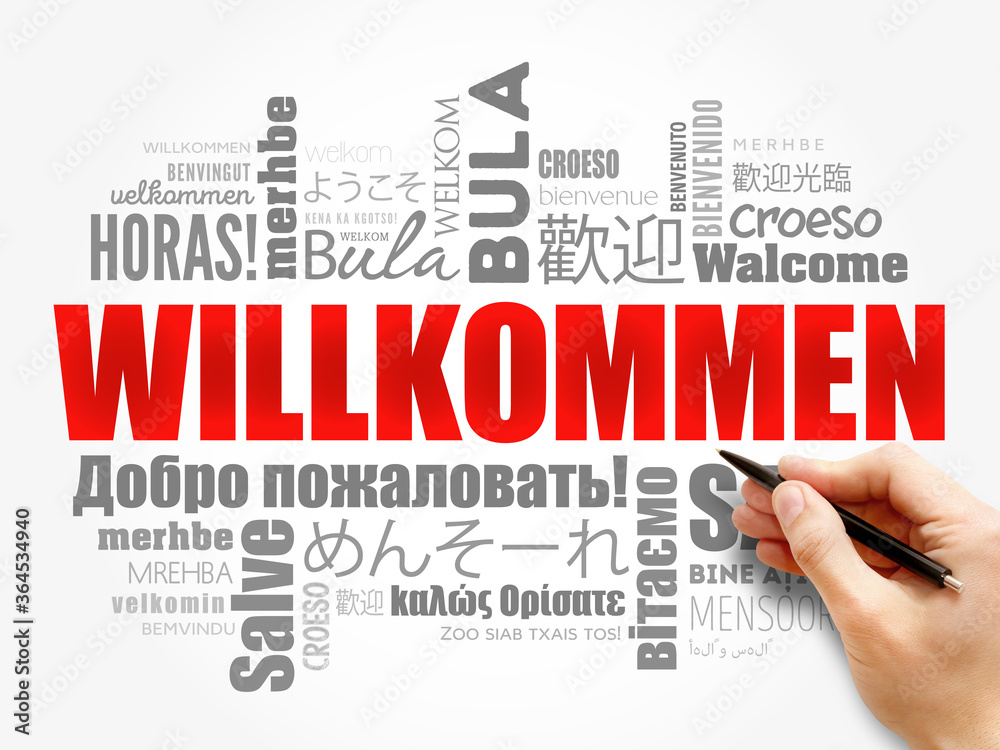 Willkommen (Welcome in German) word cloud, concept background Willkommen (Welcome in German) word cloud, concept background