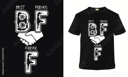 Best friends Forever T-shirt for friendship day