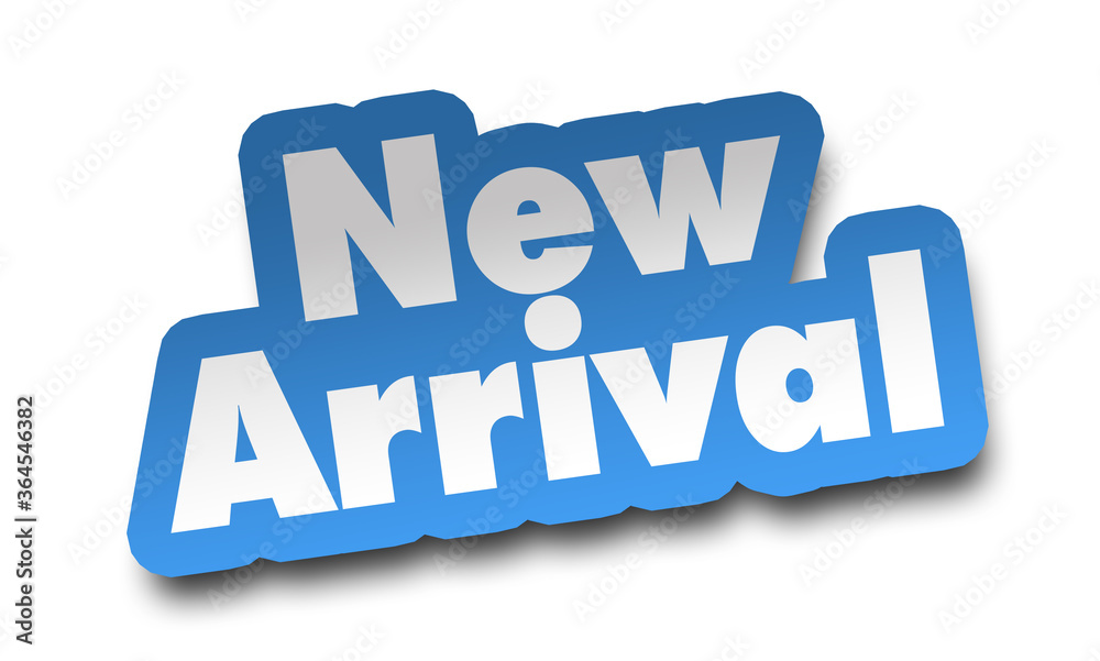 new arrival concept 3d illustration isolated new arrival concept 3d illustration isolated