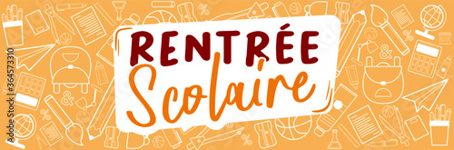 Rentrée scolaire ! Bandeau