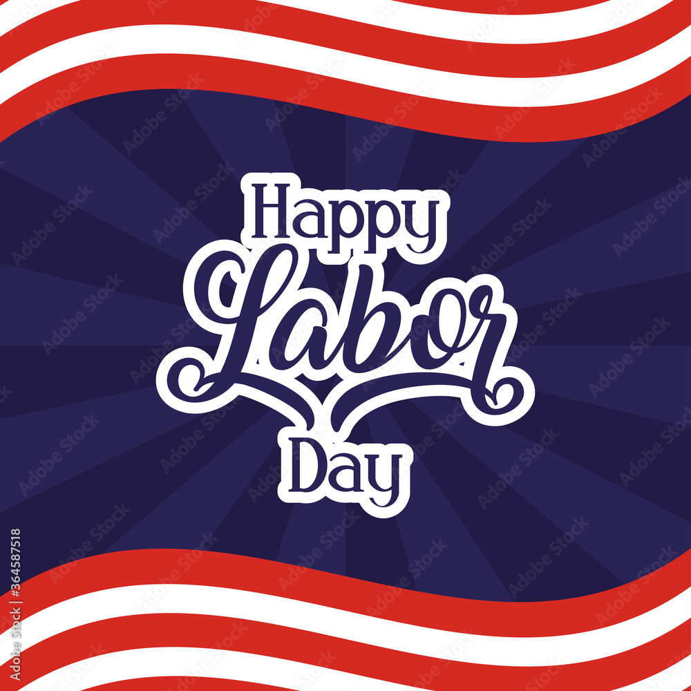 happy labor day celebration with usa flag and lettering