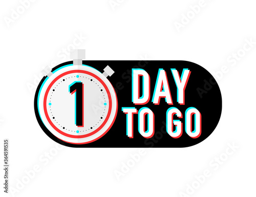 Timer number one days to go countdown vector illustration template on white background. Vector