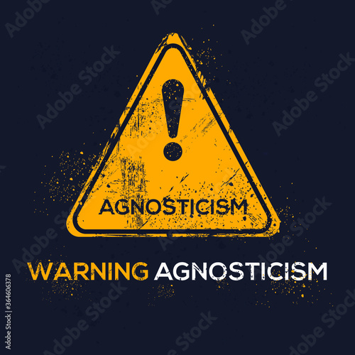 Warning sign (agnosticism), vector illustration.