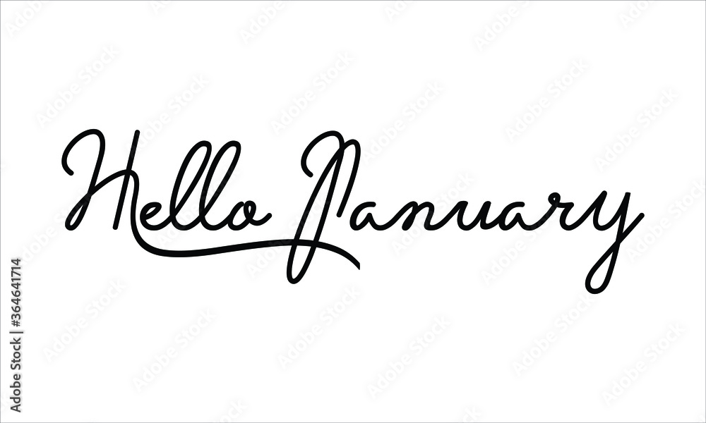 Hello January Hand written script Typography Black text lettering and Calligraphy phrase isolated on the White background 