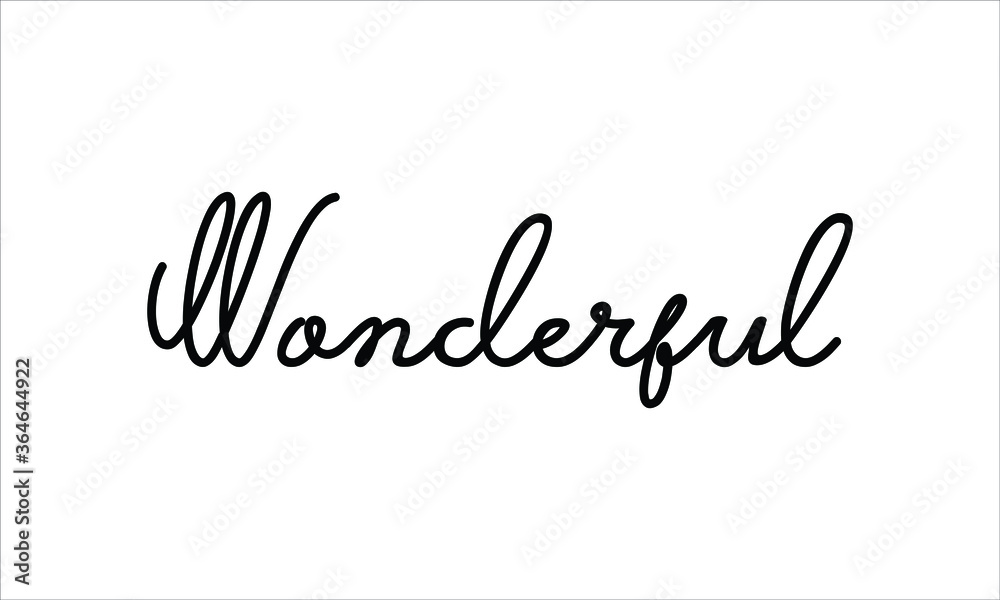 Wonderful Hand written script Typography Black text lettering and Calligraphy phrase isolated on the White background 