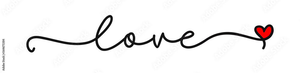 LOVE. Continuous line script cursive text love. Lettering vector illustration for poster, card, banner valentine day, wedding. Hand drawn word - love with doodle heart. Print for tee, t-shirt.