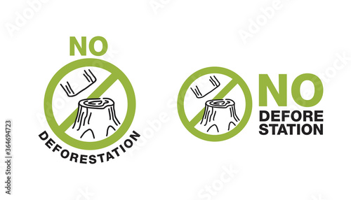 No deforestation protest prohibit sign for poster or packaging - crossed out felled tree stump - isolated emblem