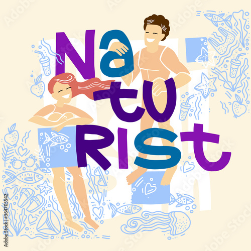 Nudism. Naturist. Nudist beach. Nude people relax on a nudist beach. Rest naked. Handwritten inscription Naturist. Doodle style. Flat vector.