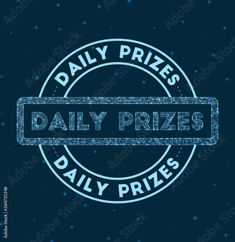 Daily prizes. Glowing round badge. Network style geometric daily prizes stamp in space. Vector illustration.