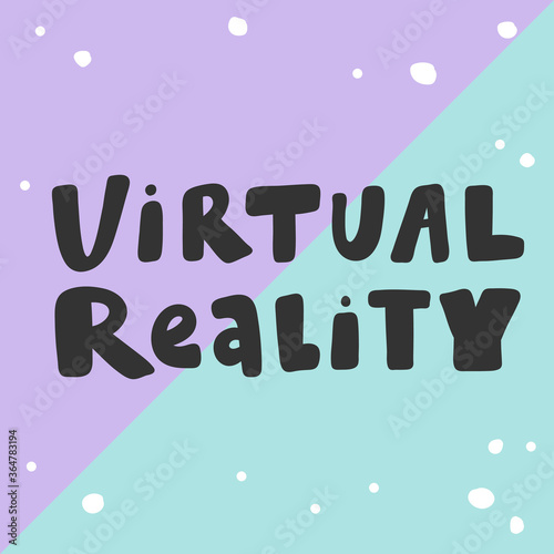 Virtual reality. Sticker for social media content. Vector hand drawn illustration design. 
