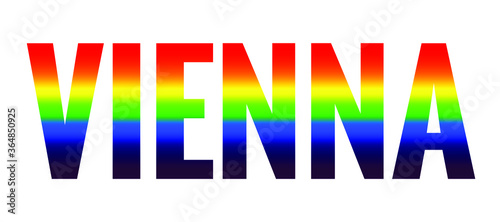 Vienna rainbow lettering. Capital city of Austria inscription. Rainbow colors, LGBT pride flag symbol on white background. Tourism and travel, social movement vector illustration