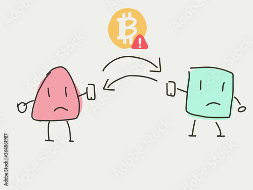Bitcoin exchange and payment in cartoon style, 2 character sending bitcoin via smart phone. The bitcoin transaction with problem and risks. The potential error of payment or transaction may happen