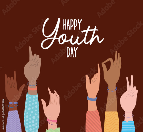 hands up of happy youth day design, Young holiday and friendship theme Vector illustration