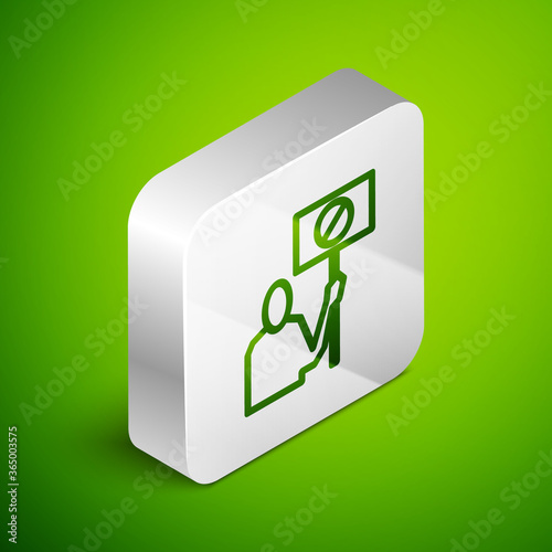 Isometric line Nature saving protest icon isolated on green background. Earth planet protection, environmental issues demonstration. Silver square button. Vector Illustration.