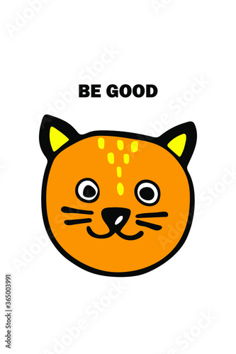 Poster with a cat. To be good. Vector image. Illustration.