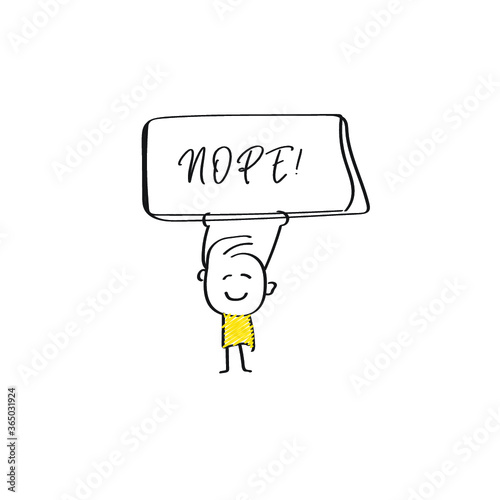 vector of man holding placard of NOPE!