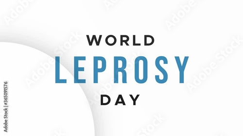World leprosy day international celebration animation photo