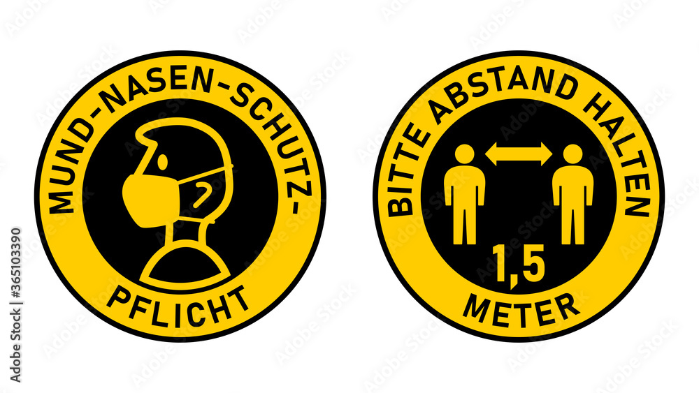 Set of Round Sticker Signs in German "Mund-Nasen-Schutz-Pflicht" (Face  Masks Required) and "Bitte Abstand Halten 1,5 Meter" (Please Keep Your  Distance 1,5 Metres). Vector Image. Stock Vector | Adobe Stock