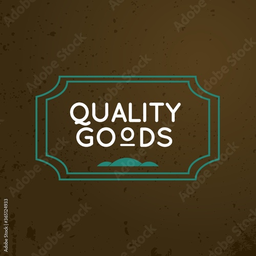 quality goods label