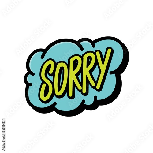 comic speech bubble with the word sorry