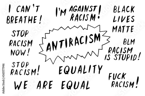 Set of vector lettering handwritten on theme of antiracism, protesting against racial inequality and revolutionary design. For flyers, stickers, posters, action, slogan