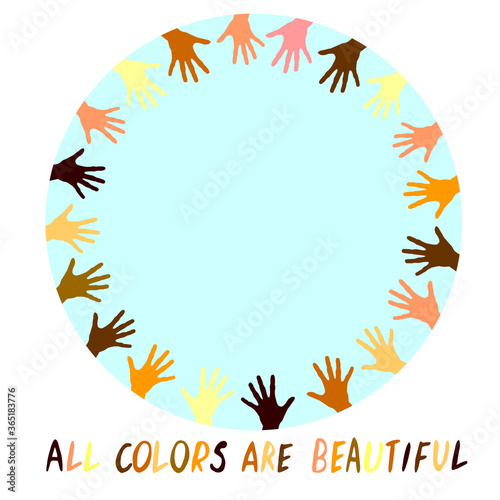 All colors are beautiful - vector poster on theme of antiracism, protesting against racial inequality and revolutionary design