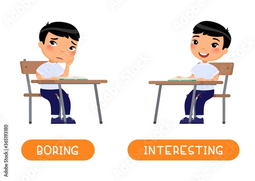 INTERESTING and BORING antonyms word card vector template. Flashcard for english language learning. Opposites concept. Little asian schoolboy listens with interest to the lesson, child is bored. 
