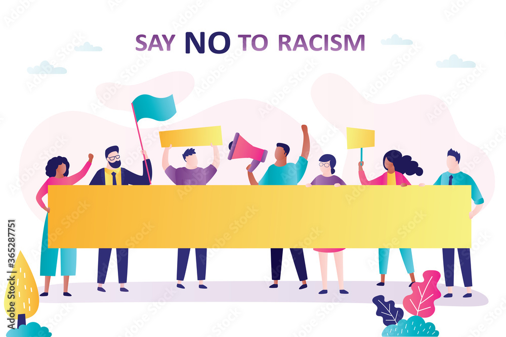 Group of protesting people. Say no to racism - slogan. Protesters on demonstration. Various persons with big placard. Empty board Group of protesting people. Say no to racism - slogan. Protesters on demonstration. Various persons with big placard. Empty board