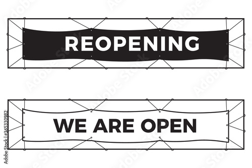 Banner sign of Reopening and we are open Reopen concept after the coronavirus pandemic. vector illustration