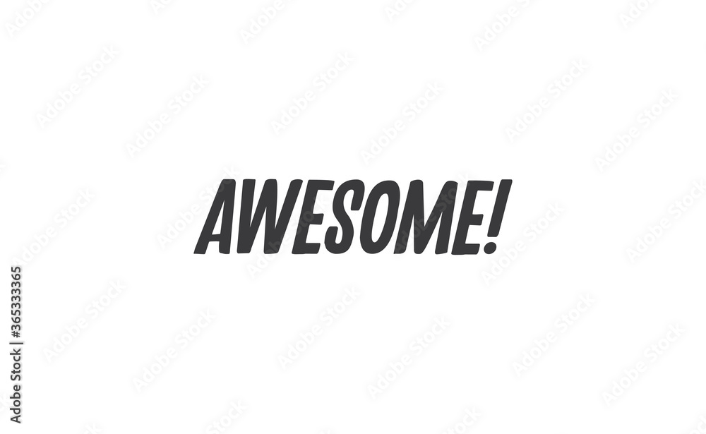 Awesome lettering text, hand drawn style typo. Calligraphy design. Awesome lettering text, hand drawn style typo. Calligraphy design.